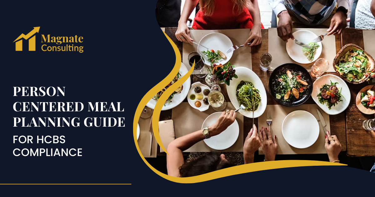 Person Centered Meal Planning Guide for HCBS Compliance