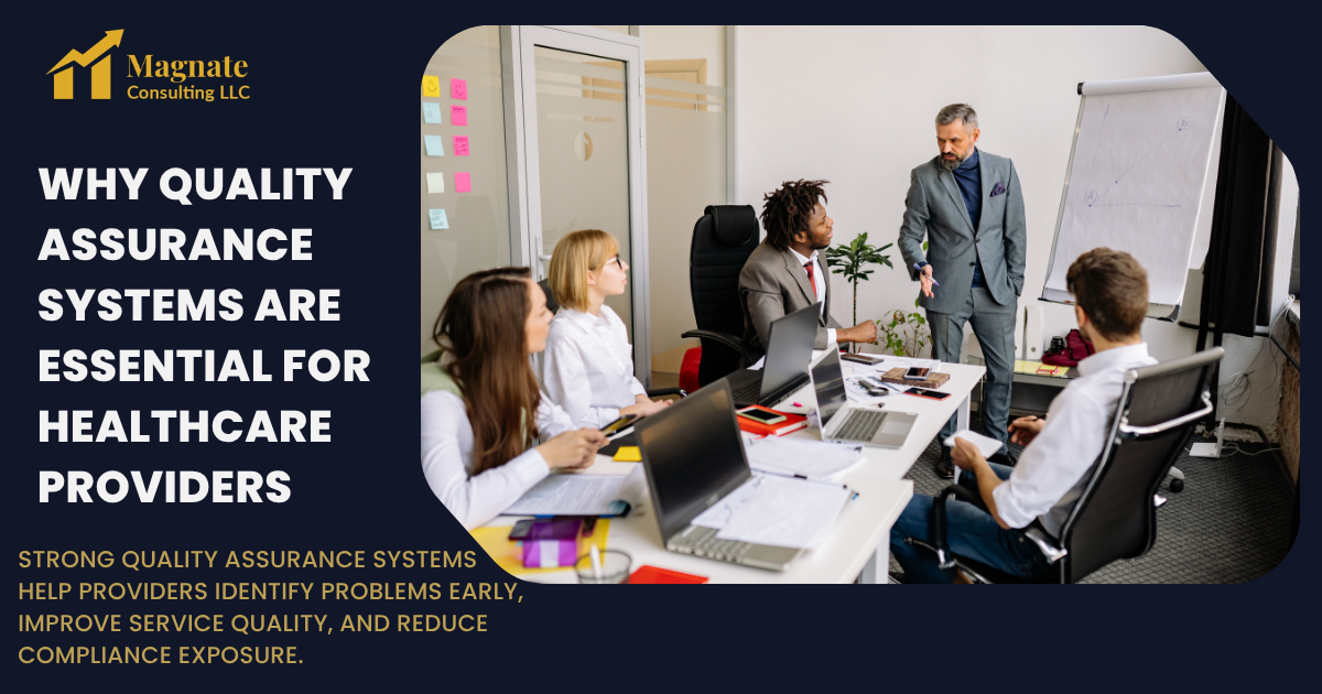 Why Quality Assurance Systems Are Essential for Healthcare Providers