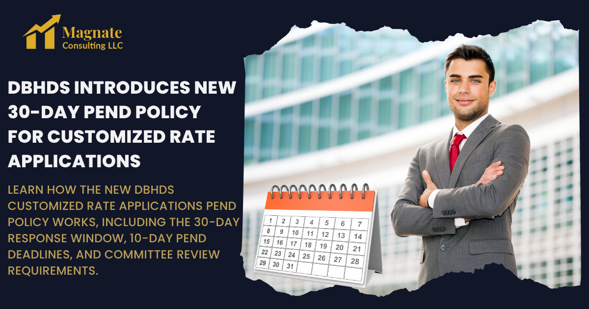 DBHDS Introduces New 30-Day Pend Policy for Customized Rate Applications