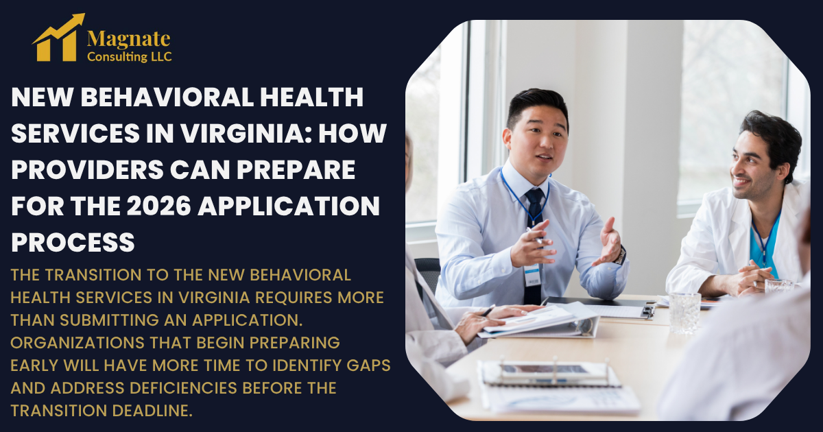 New Behavioral Health Services in Virginia: How Providers Can Prepare for the 2026 Application Process
