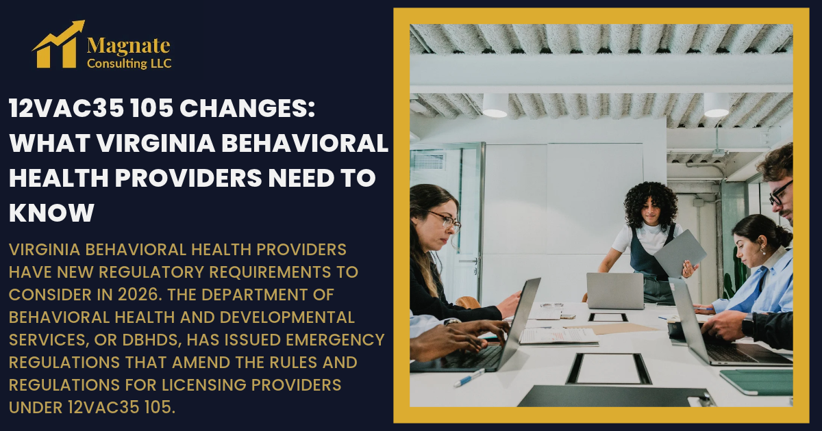 Change Health 12VAC35 105 Changes for Virginia Behavioral Health Providers